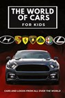 The world of cars for kids - Conrad K Butler - 9788367600026
