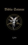 Biblia Satanae - Lcf Ns - 9788367736008