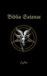 Biblia Satanae - Lcf Ns - 9788367736008