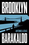 Brooklyn-Barakaldo (Spanish Edition) - Antonio Lleras - 9788401036651