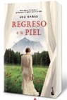 Regreso a tu piel -  - 9788408136309