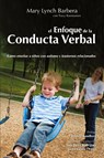 EL Enfoque de la Conducta Verbal - Mary Lynch Barbera - 9788409388110