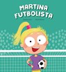 Martina futbolista - Susanna Isern - 9788410074446