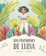 Los pantalones de Luisa - Susanna Isern - 9788410074842