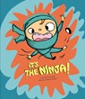 It's the Ninja! - Jose Carlos Andres - 9788410074927