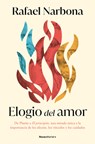 Elogio del Amor / In Praise of Love - Rafael Narbona - 9788410096981