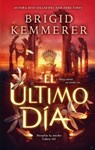 Ultimo Día, El - Brigid Kemmerer - 9788410239562