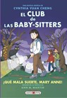 El Club de Las Baby-Sitters #13. Que Mala Suerte, Mary Anne! - Ann M. Martin - 9788410260634