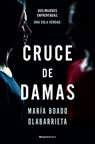 Cruce de Damas/ Crossing of Two Women - María Boado Olabarrieta - 9788410274341