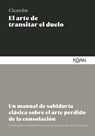 Arte de Transitar El Duelo, El - Marcus Tullius Cicero - 9788410358133