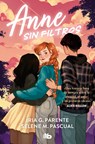 Anne Sin Filtros / Anne Without Filters - Iria G. Parente - 9788410381315