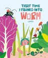 The Day I Became a Worm - Gmez - 9788410406025