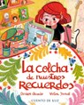 La colcha de los recuerdos - Desiree Acevedo - 9788410438019