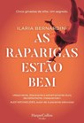 As raparigas estão bem - Ilaria Bernardini - 9788410640221