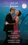 Cita perfecta - El último deseo - El privilegio de amarte - Aimee Carson ; Leanne Banks ; Kimberly Lang - 9788410745513