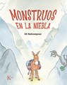 Monstruos En La Niebla / Monsters in the Mist - Ali Bahrampour - 9788411211826
