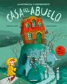 Martí, M: Misteriosa Y Sorprendente Casa del Abuelo / Grandp - Meritxell Martí - 9788411580120