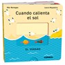 Cuando Calienta El Sol / When the Sun Is Hot: El Verano / The Summer Volume 4 - Mar Benegas - 9788411580717