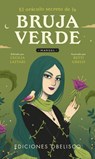 El Oráculo Secreto de la Bruja Verde -  - 9788411720809