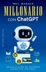 Millonario Con ChatGPT - Neil Dagger - 9788411722179