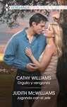 Orgullo y venganza - Jugando con el jefe - Cathy Williams ; Judith Mcwilliams - 9788411800600