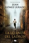 Gomez-Jurado, J: Leyenda del Ladrón / The Legend of the Thie - Juan Gomez-Jurado - 9788413142357