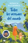 Todos Los Veranos del Mundo / All the Summers in the World - Mónica Gutiérrez - 9788413149806