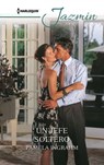 UN JEFE SOLTERO - Pamela Ingrahm - 9788413751511