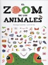 El Zoom de Los Animales - Gonzague Lacombe - 9788414010914