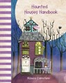 Haunted Houses Handbook - Mónica Carretero - 9788415241058