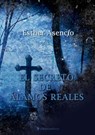 El secreto de Álamos Reales - Esther Asencio Ferré - 9788415622048