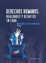 Derechos Humanos. Realidades y desafíos en Cuba - Marlene Azor Hernández - 9788415622956