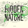 Hidden Nature: A Coloring Book for Grown-Ups -  - 9788415967729