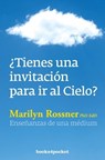 Tienes Una Invitacion Para IR Al Cielo? -V2* - Marilyn Rossner - 9788416622221