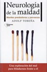 SPA-NEUROLOGIA DE LA MALDAD - Adolf Tobena - 9788416820672