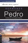Sermones Actuales Sobre Pedro (Modern Sermons about Peter Spanish Edition) - Kittim Silva-Bermudez - 9788417131784
