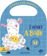 I Want a Bath - Esther Burgueo - 9788417210564
