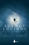 Suenos Lucidos - Charlie Morley - 9788417399108