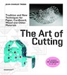 The Art of Cutting - Jean-Charles Trebbi - 9788417412159