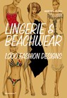 Lingerie & Beachwear - Dorina Croci - 9788417412524