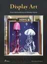 Display Art - Shaoqiang Wang - 9788417656775