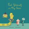 Put Yourself in My Shoes - Susanna Isern - 9788417673376