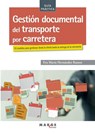 Gestión documental del transporte por carretera - Eva María Hernández Ramos - 9788417903176