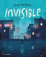 Invisible (Edición Ilustrada) / Invisible (Illustrated Edition) - Eloy Moreno - 9788418050428