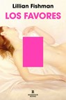 Los Favores / Acts of Service - Lillian Fishman - 9788418052965