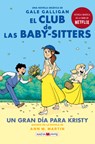 El Club de Las Baby-Sitters: Un Gran Día Para Kristy - Colleen Af Venable - 9788418184482