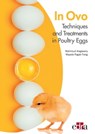 In Ovo Techniques and Treatments in Poultry Eggs - Mahmoud Alagawany ; Mayada Ragab Farag - 9788418498992