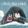 La roca de Mila y Carlos - Alessandro Montagnana - 9788418599552