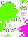 Graphics on the Move: Dynamic Branding - Shaoqiang Wang ; Anton Jiahao Tan - 9788419220554