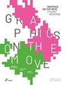 Graphics on the Move - Wang Shaoqiang - 9788419220554